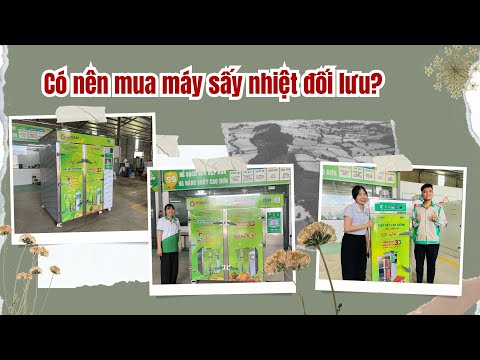 Có nên mua máy sấy nhiệt đối lưu