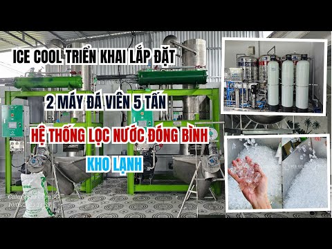 ICE COOL triển khai lắp đặt 2 máy đá viên