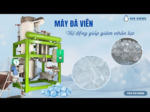 Máy đá viên tự động giúp giảm nhân lực