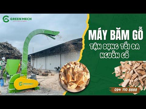 MÁY BĂM GỖ giúp tận dụng tối đa nguồn gỗ, phục vụ cho các dây chuyền chế biến hiện đại