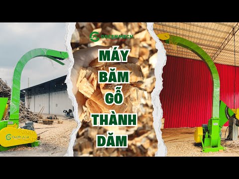 MÁY BĂM GỖ thành dăm cho xưởng sản xuất gỗ công nghiệp
