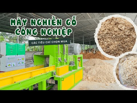 Các tiêu chí quan trọng khi mua máy nghiền gỗ công nghiệp