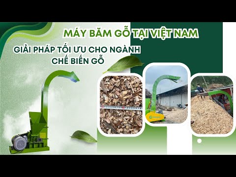 Máy băm gỗ tại Việt Nam