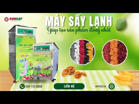 Máy sấy lạnh giúp tạo sản phẩm đồng nhất, đáp ứng tiêu chuẩn xuất khẩu quốc tế