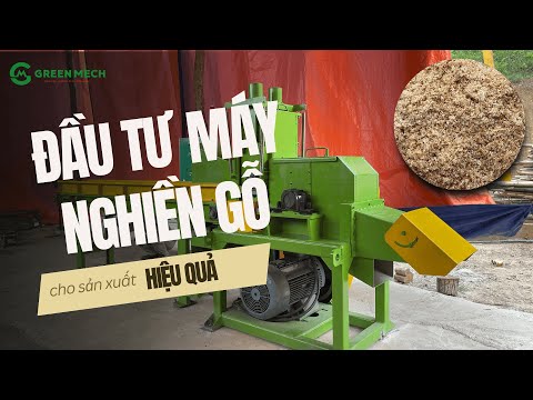 Có nên đầu tư MÁY NGHIỀN GỖ cho sản xuất không