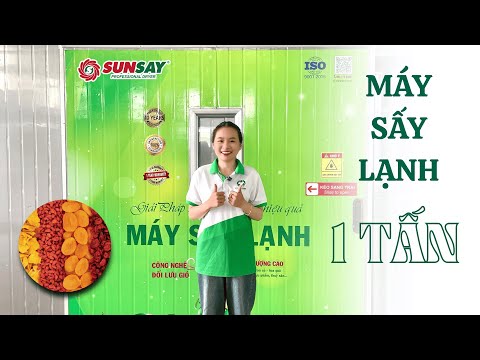Giới thiệu MÁY SẤY LẠNH 1 Tấn SUNSAY - Giải pháp sấy trái cây, sấy dược liệu số lượng lớn