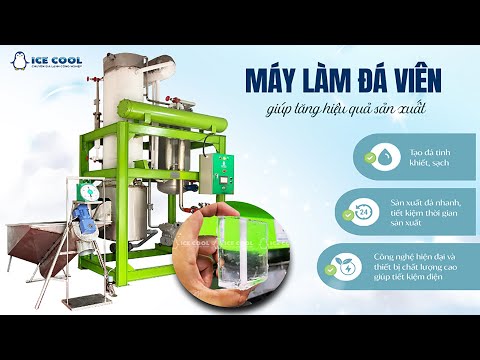 Máy làm đá viên giúp tăng hiệu quả sản xuất