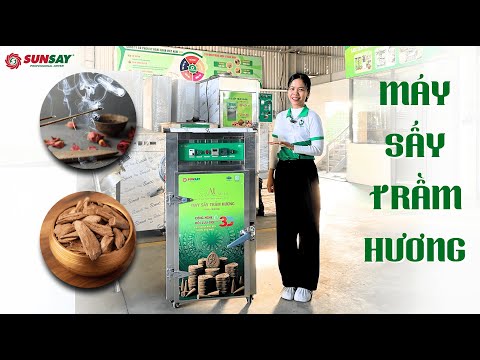 Máy sấy trầm hương SUNSAY