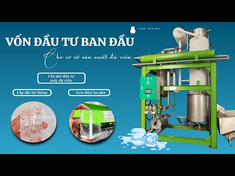 Vốn đầu tư ban đầu cho cơ sở sản xuất đá viênnn