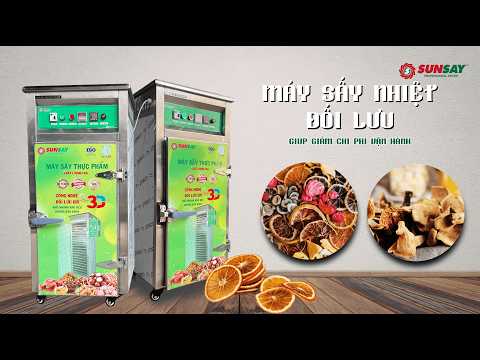 Máy sấy nhiệt đối lưu giúp giảm chi phí