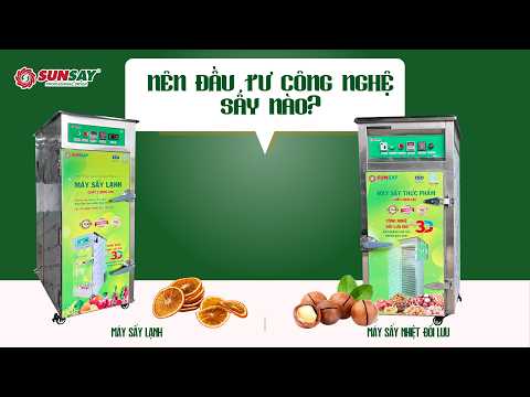 Nên đầu tư máy sấy lạnh hay máy sấy nhiệt đối lưu