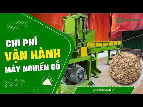 Máy nghiền gỗ vận hành