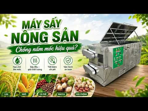 Máy sấy nông sản SUNSAY chống nấm mốc hiệu quả không